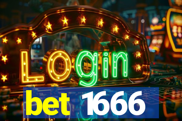 bet 1666